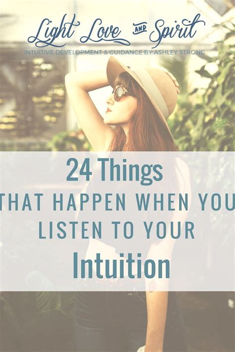 24 Benefits Of Listening To And Developing Your Intuition Intuition How To Increase Energy
