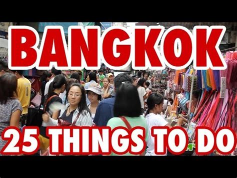 25 Amazing Things To Do In Bangkok Thailand