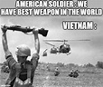 Vietnam war meme - Imgflip