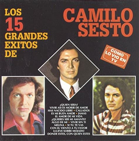 Camilo Sesto Los 15 Grandes Exitos De Camilo Sesto Album Reviews