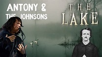 ANTONY & THE JOHNSONS – The Lake (live in Stockholm 2006) – Delìrivm Còrdia