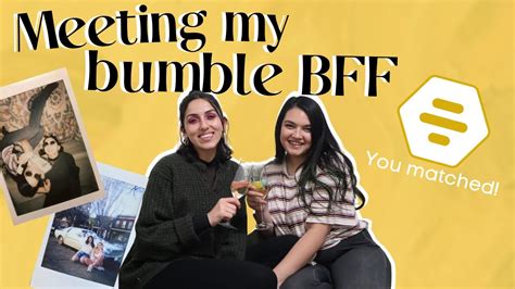 Meeting My Bumble Bff For The First Time Bumble Bff Date Youtube