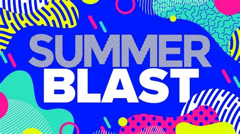 Summer Blast Night 1 Youtube