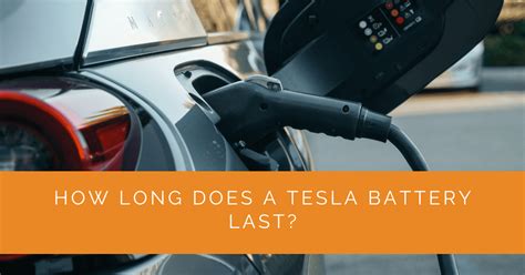 How Long Does A Tesla Battery Last Solar Panels Network Usa
