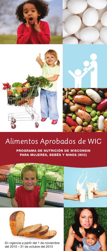 Product must meet the federal regulations and criteria specified in this document. WIC Approved Foods - Spanish - Family Planning Health Services