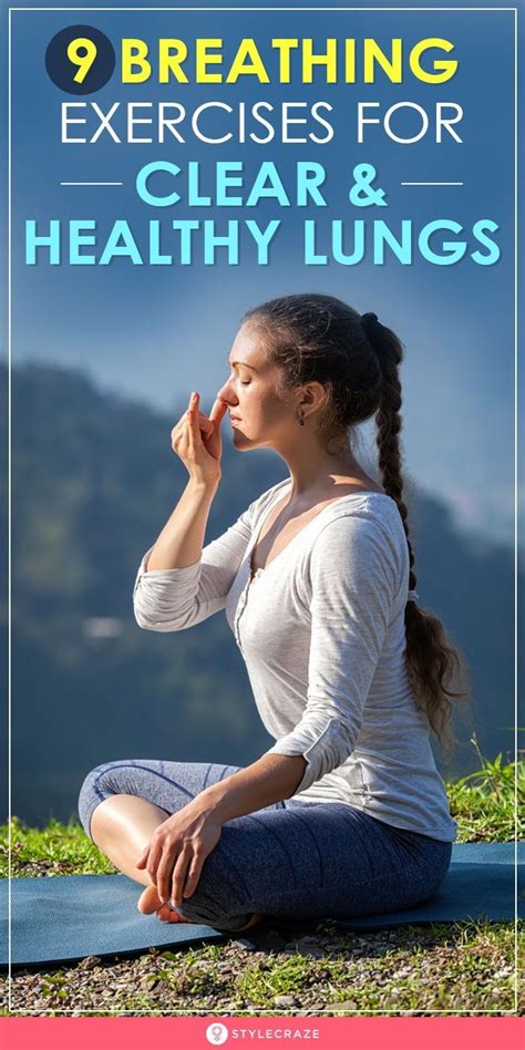 9 Effective Breathing Exercises For Clear And Healthy Lungs Breathing