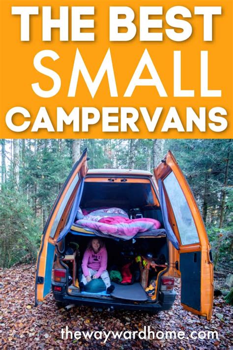 Looking For A Small Van To Convert Into A Campervan Check Out The Top
