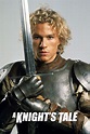 A Knight's Tale (2001) - Posters — The Movie Database (TMDB)