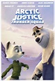 Arctic Justice Thunder Squad Movie |Teaser Trailer