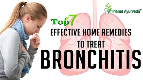 Top 7 Effective Home Remedies To Treat Bronchitis