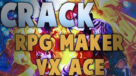 Crack Fr Rpg Maker Vx Ace Youtube