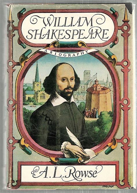 William Shakespeare; A Biography by Rowse, A. L.: (1963) First edition thus. | Bauer Rare Books