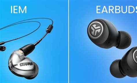 Iems Vs Earbuds What Are Iems Are They Better Than Earbuds The