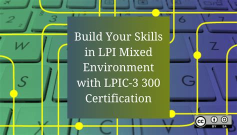 A Guide To The Lpi Mixed Environment Lpic 3 300 Certification Isecprep