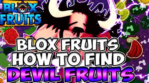 How To Find Devil Fruits In Blox Fruits Youtube