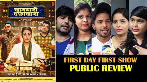 Khandaani Shafakhana Public Review First Day First Show Sonakshi Sinha Badshah Youtube