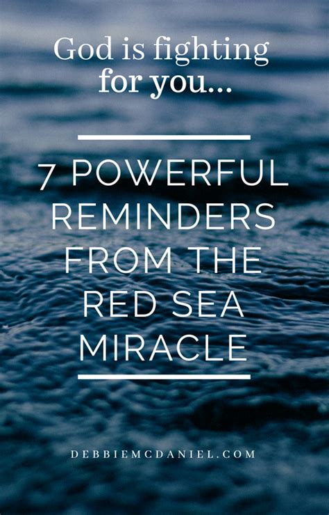 7 Powerful Reminders From The Red Sea Miracle Debbie Mcdaniel
