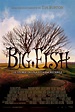 Big Fish - Le storie di una vita incredibile (2003) - Drammatico
