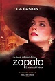 Zapata - El sueño del héroe Movie Poster (#3 of 6) - IMP Awards