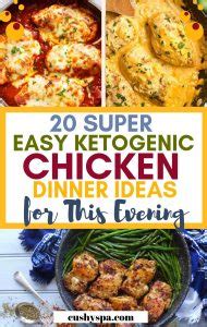 Easy Ketogenic Chicken Dinner Ideas Cushy Spa