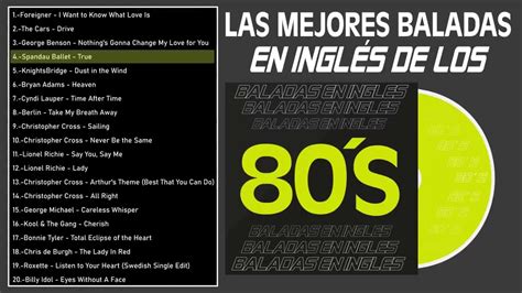 Las Mejores Baladas En Ingles De Los 80 Mix ♪ღ♫ Romanticas Viejitas En