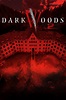 Dark Woods II (2015) - Posters — The Movie Database (TMDb)