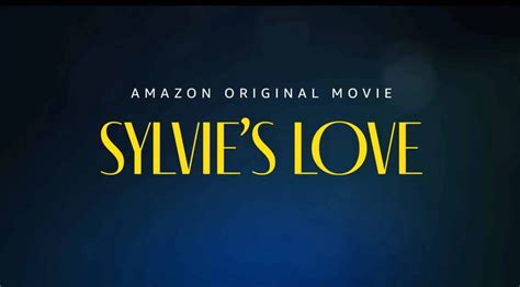 Sylvies Love 2020 Amazon Prime Preview