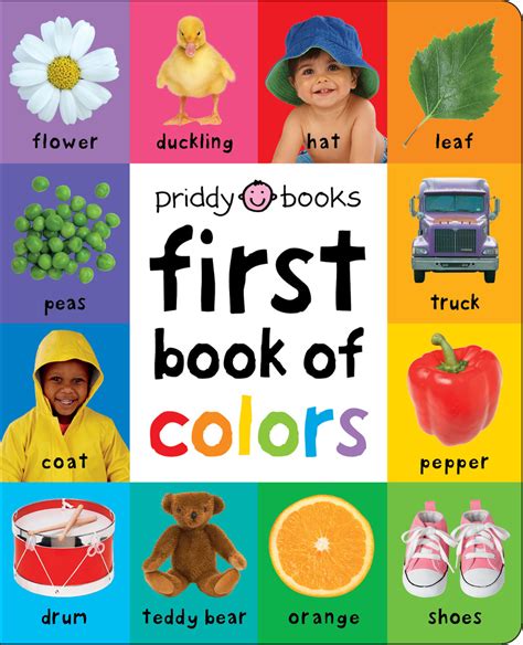 First 100 First Book Of Colors Padded Priddy Books