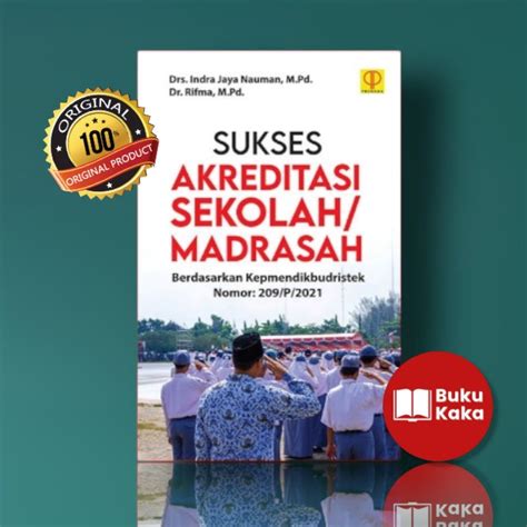 Jual Buku Sukses Akreditasi Sekolah Madrasah Berdasarkan