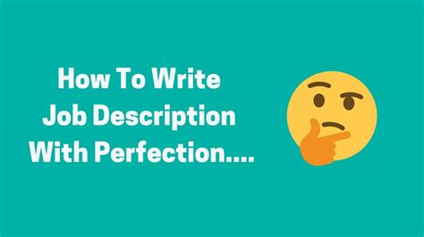 10 Tips To Write The Perfect Job Description Track2training