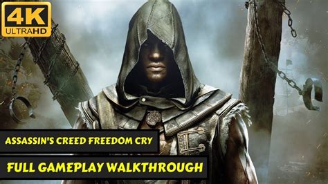 Assassin S Creed Freedom Cry Full Gameplay Walkthrough Movie No