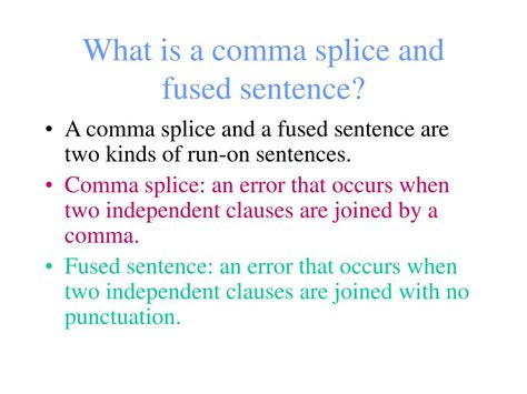 Ppt Comma Splice And Fused Sentences Powerpoint Presentation Free