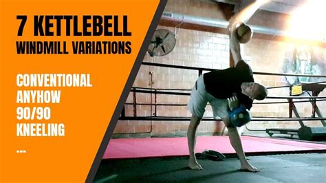 7 Awesome Kettlebell Windmill Variations That Rip Into Your Core Youtube