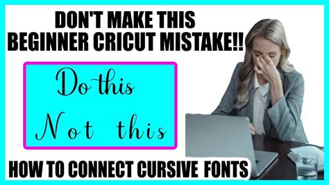 Beginner Cricut Tutorial How To Connect Cursive Letters On Cricut