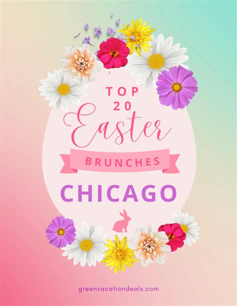 Top 20 Easter Brunches In Chicago 2023 Green Vacation Deals