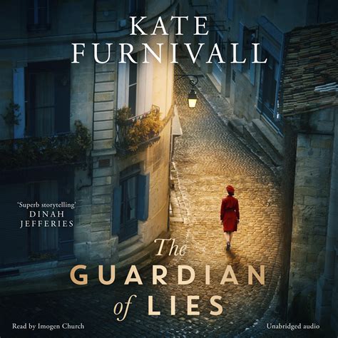The Guardian Of Lies Audiobook By Kate Furnivall Imogen Church
