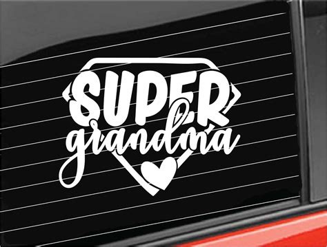 Grandmom Vinyl Decal Super Grandma Vinyl Decal Quote Etsy