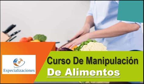 Curso De Manipulación De Alimentos