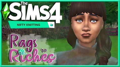 🧶 Rags To Riches Challenge The Sims 4 Nifty Knitting Part 2 🧶 Youtube