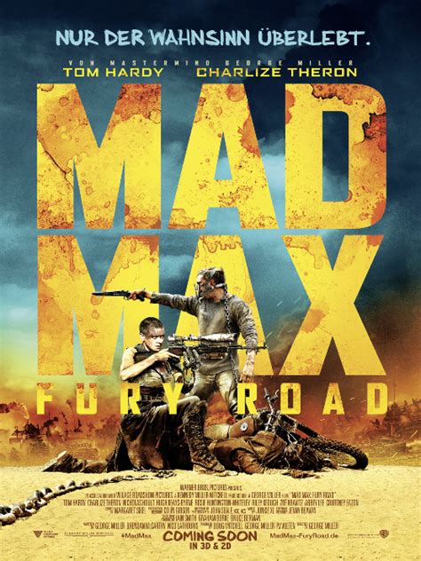 Coming Soon „mad Max Fury Road“ 2015 Oliverdsw Presents Das