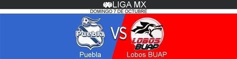 Puebla Vs Lobos BUAP Caliente MX