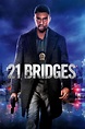 21 Bridges (2019) | The Poster Database (TPDb)