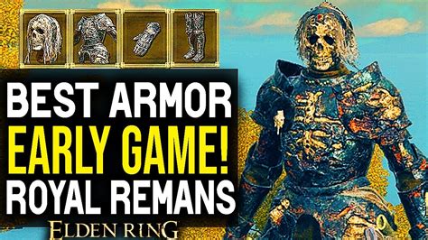 Elden Ring HOW TO GET THE BEST ARMOR EARLY GAME Royal Remains Armor Set YouTube