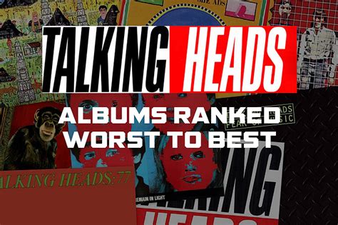 Talking Heads Albums Ranked Worst To Best