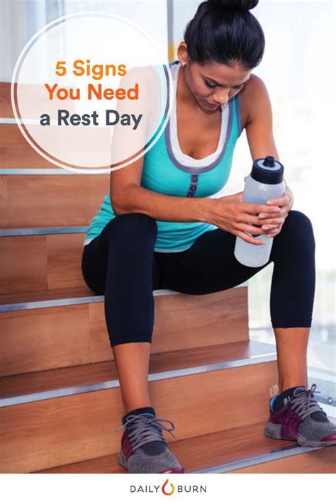 5 Signs Its Time To Take A Rest Day Rest Day Workouts Workout Days