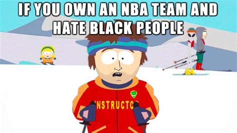 donald sterling is a racist all the memes you need to see page 2