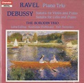 Ravel: piano trio - debussy: violin and cello sonatas by Maurice Ravel ...