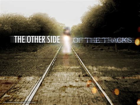 Download Wallpaper Other Side Of The Tracks The Film Free Desktop