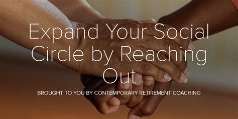 Manchester Retirement Expand Your Social Circle By Reaching Out