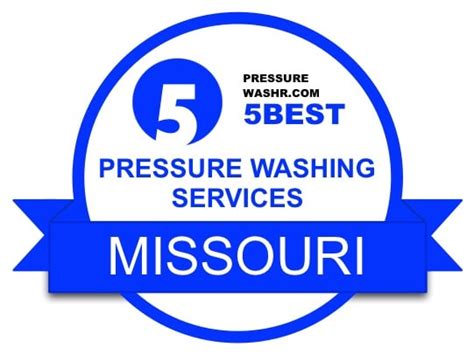 5 Best Pressure Washing Services In Missouri Pressure Washr